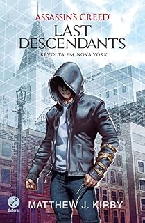 Livro Last descendants - Assassin's creed: Revolta em Nova York