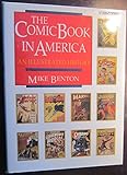 The Comic Book in America: An Illustrated History by 