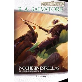Noche sin Estrellas: El Legado de Drow II (RO BOL El legado del Drow)