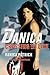 Danica--Crossing the Line - Book by Danica Patrick