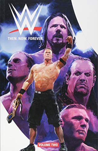 WWE: Then Now Forever Vol. 2 by Dennis Hopeless, AJ Styles, Box Brown