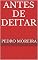 Livro ANTES DE DEITAR uma peça impossível: TEATRO 12 (TEATRO - Pedro Moreira)