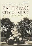 Image de Palermo, City of Kings: The Heart of Sicily