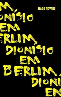 Livro Dionísio em Berlim