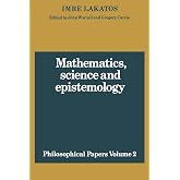 Philosophical Papers Mathematics v2 (Philosophical Papers (Cambridge)) (Volume 0)