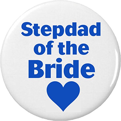 Stepdad of the Bride Blue Heart 2.25' Large Button Pin Wedding Bridal Party