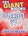 101 Giant Sudoku 30x30 #1 by Gareth Moore
