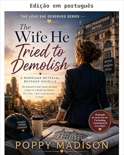Livro A esposa que ele tentou demolir (O amor que ela merecia Livro 5)