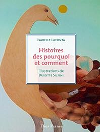 Histoires des pourquoi et des comment