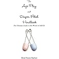 The Age Play and Diaper Fetish Handbook