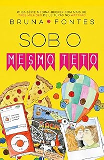 Livro Sob o mesmo teto (Medina-Becker Livro 1)
