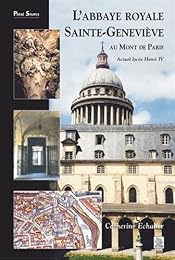 L' abbaye royale Sainte-Geneviève