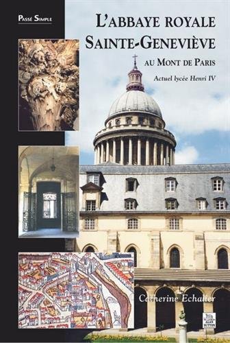 L' abbaye royale Sainte-Geneviève