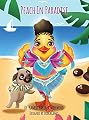 Peach in Paradise (Peach The Duck)