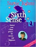 Image de Sixth Sense: Unlock Your Inner Powers for Success and Happiness