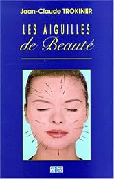 Les  aiguilles de beauté