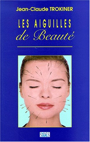 Les  aiguilles de beauté