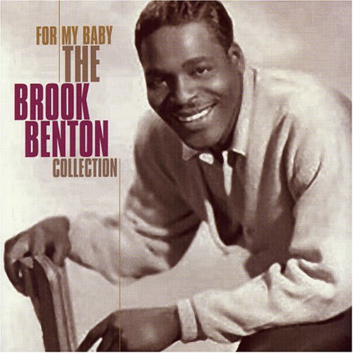 Brook Benton - Baby (YOU