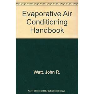 Evaporative Air Conditioning Handbook