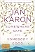 Somewhere Safe with Somebody Good: The New Mitford Novel (A Mitford Novel) - Book by Jan Karon
