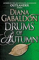 Drums Of Autumn: (Outlander 4)