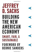Building the New American Economy: Smart, Fair, and Sustainable