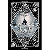 Crownbreaker (Spellslinger, 6)