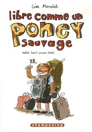 Libre comme un poney sauvage
