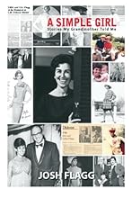 A Simple Girl: Stories My Grandmother Told Me