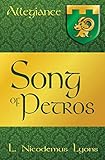 Song of Petros (Allegiance Book 1) by L. Nicodemus Lyons