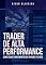 Livro Trader de alta performance: Como seguir o movimento dos grandes players ( Estudos de tape reading )
