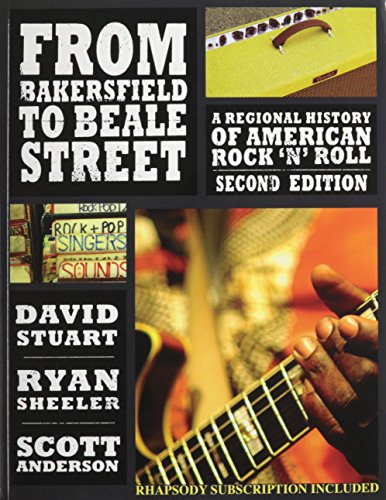 From Bakersfield to Beale Street: A Regional History of...