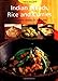 Indian Breads, Rice and Curries: Complete Meals in Minutes (Learn to Cook Series) by Periplus Editors