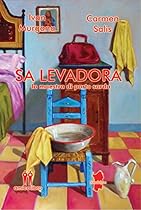 Sa Levadora: La maestra di parto sarda (Italian Edition)