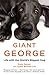 Giant George: Life with the World's Biggest Dog by Dave Nasser, Lynne Barrett-Lee