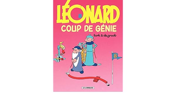 Léonard Tome 08 Coup De Génie French Edition Kindle - 