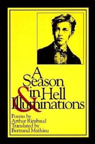 A Season in Hell & Illuminations (New American Translations) (French Edition)