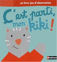 C'est parti mon kiki !