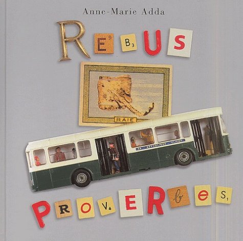 Rébus, proverbes
