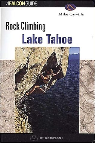 Rock Climbing Lake Tahoe, by Mike Carville