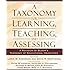 A Taxonomy for Learning, Teaching, and Assessing: A Revision of Bloom's Taxonomy of Educational Objectives, Abridged Edition