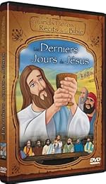 Les Grands Héros Et Récits De La Bible - Les Derniers Jours De Jésus