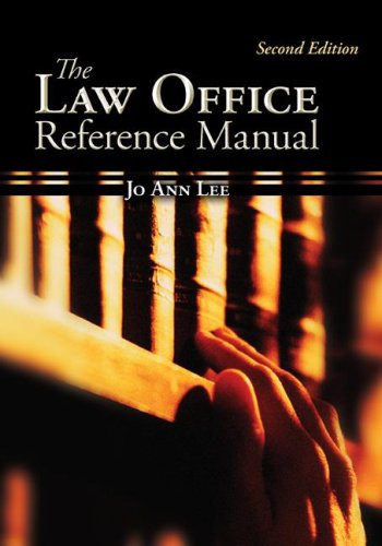 The Law Office Reference Manual (McGraw-Hill Business Careers Paralegal Titles)