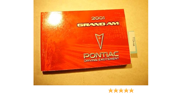 2001 Pontiac Grand Am Owners Manual Pontiac Amazon Com Books