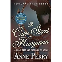 The Cater Street Hangman (Charlotte and Thomas Pitt Series Book 1)