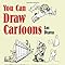 Amazon Com You Can Draw Cartoons Dover Art Instruction