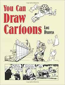 Amazon Com You Can Draw Cartoons Dover Art Instruction