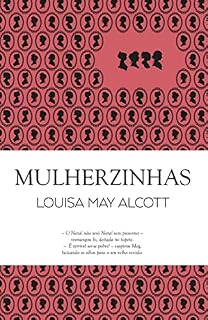 Livro Mulherzinhas (Clássicos Guerra e Paz Livro 1)