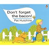 Don't Forget The Bacon (Red Fox Classics)