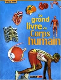 Le  grand livre du corps humain